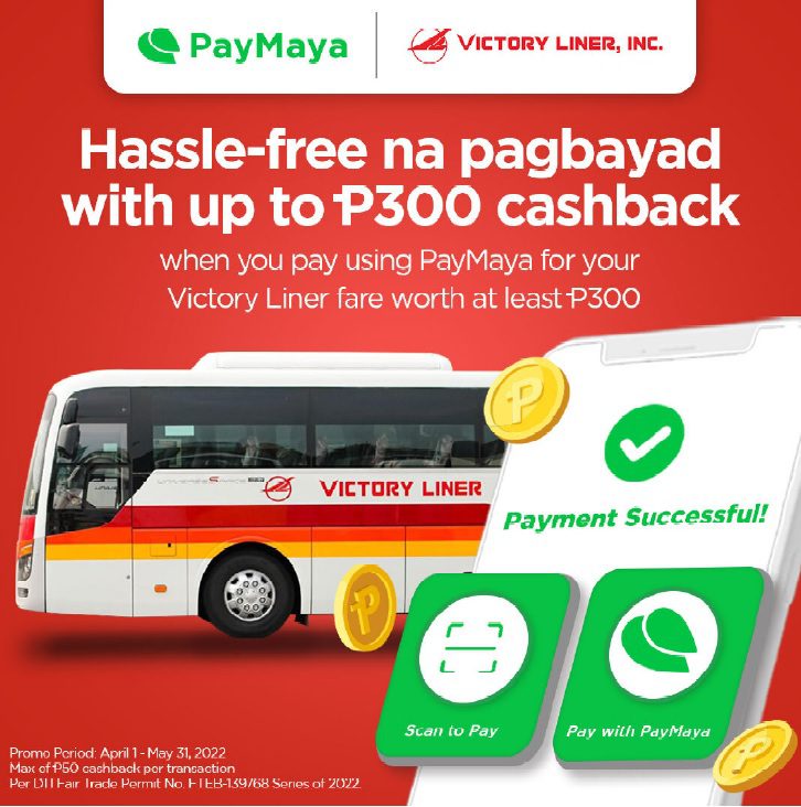 VICTORY LINER TAPS PAYMAYA FOR SAFE AND CONVENIENT DIGITAL PAYMENTS